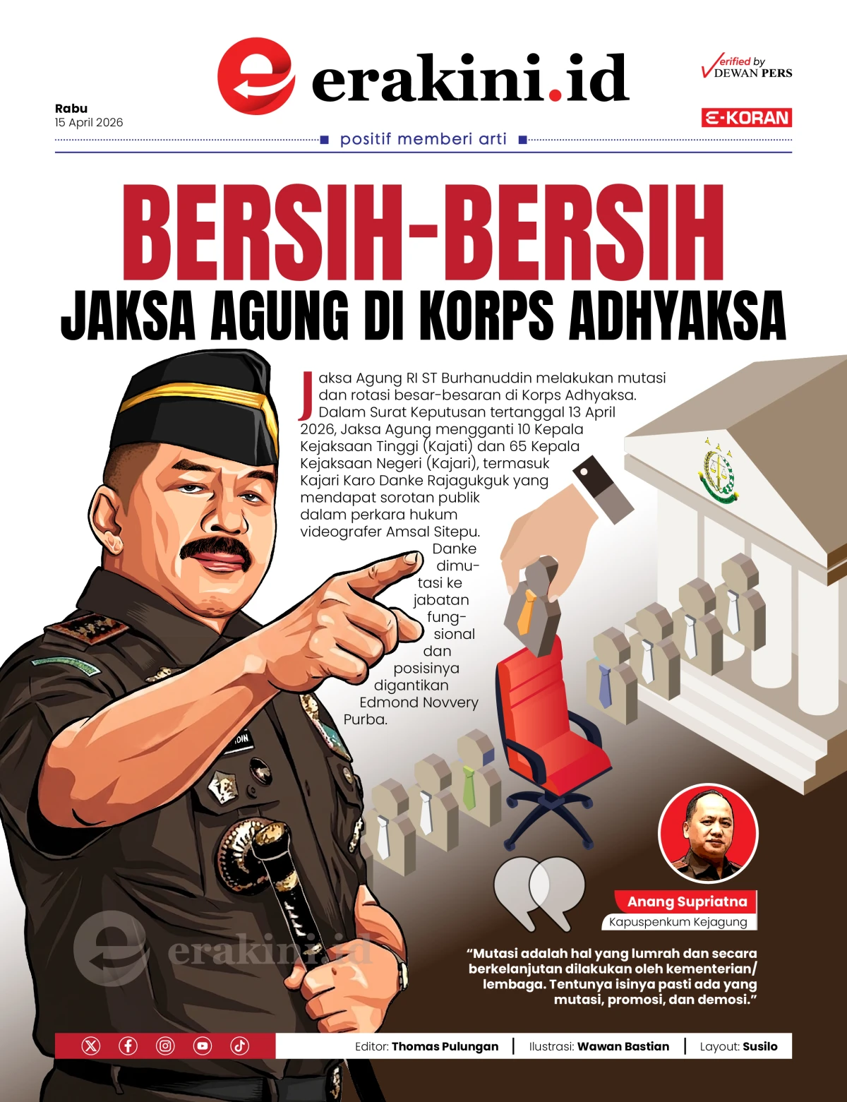 Bersih-bersih Jaksa Agung di Korps Adhyaksa