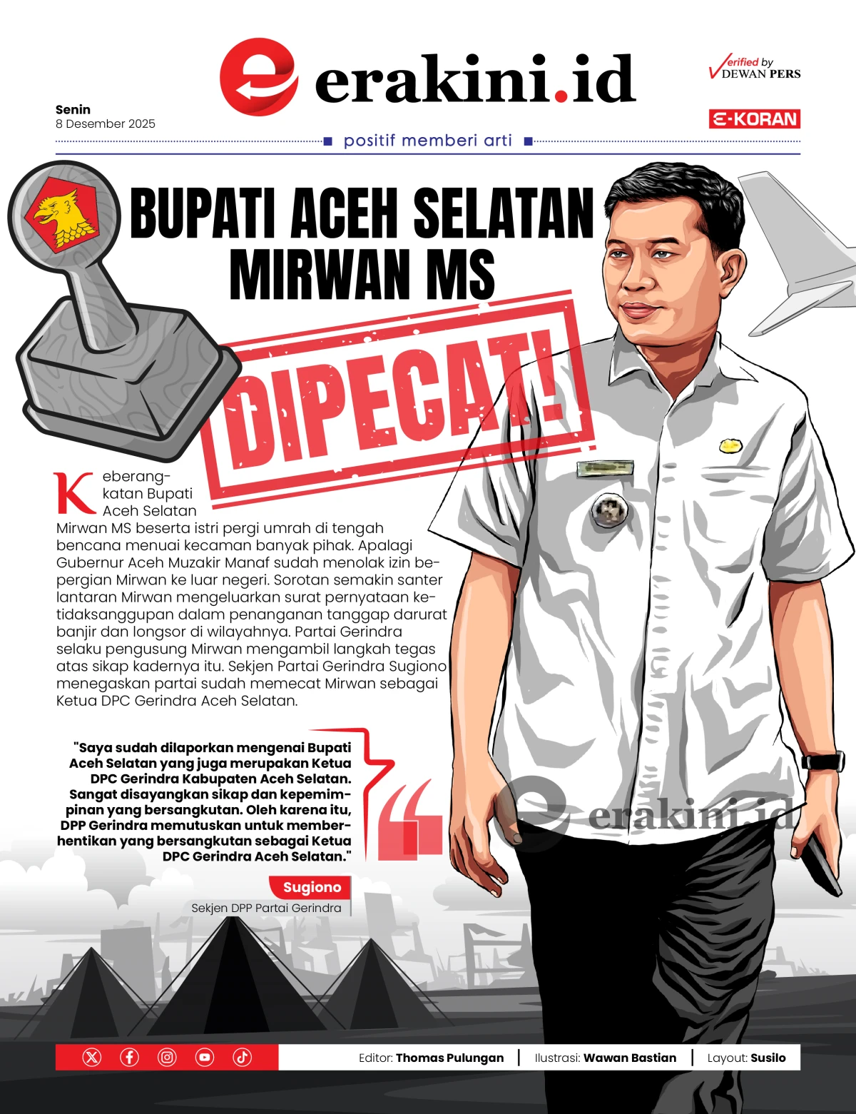 Bupati Aceh Selatan Mirwan MS Dipecat!
