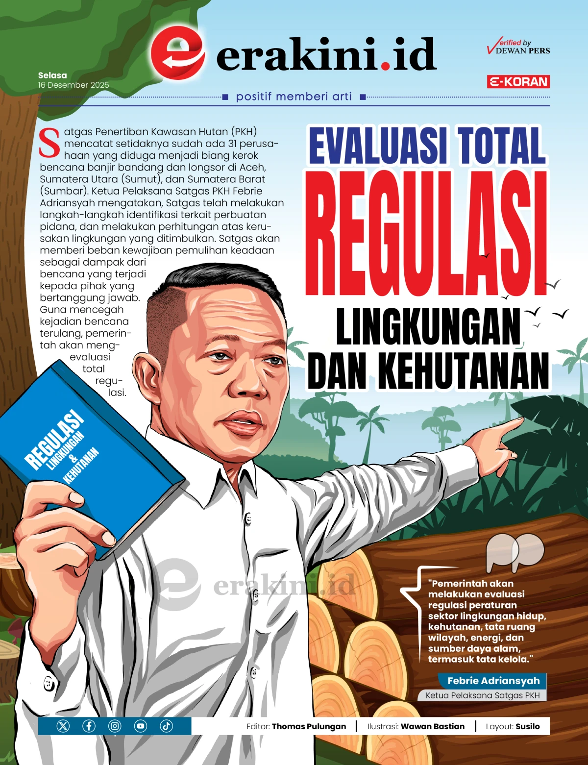 Evaluasi Total Regulasi Lingkungan dan Kehutanan