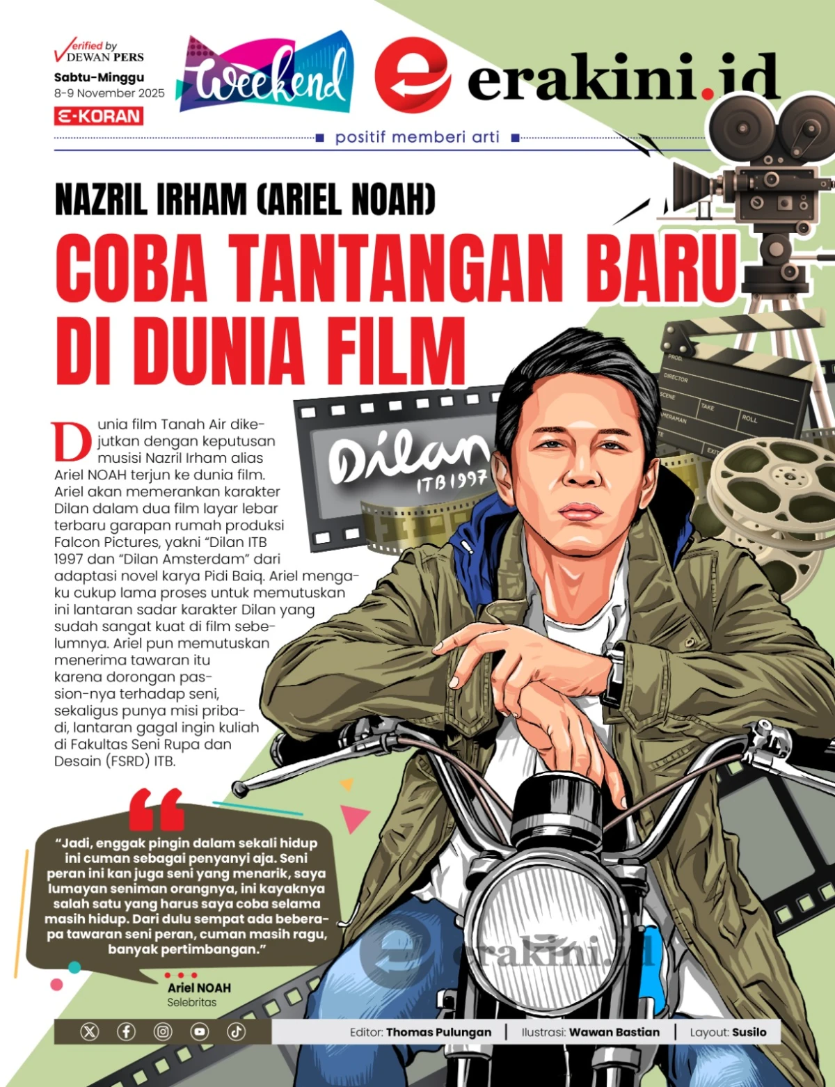 Nazril Irham (Ariel NOAH): Coba Tantangan Baru di Dunia Film