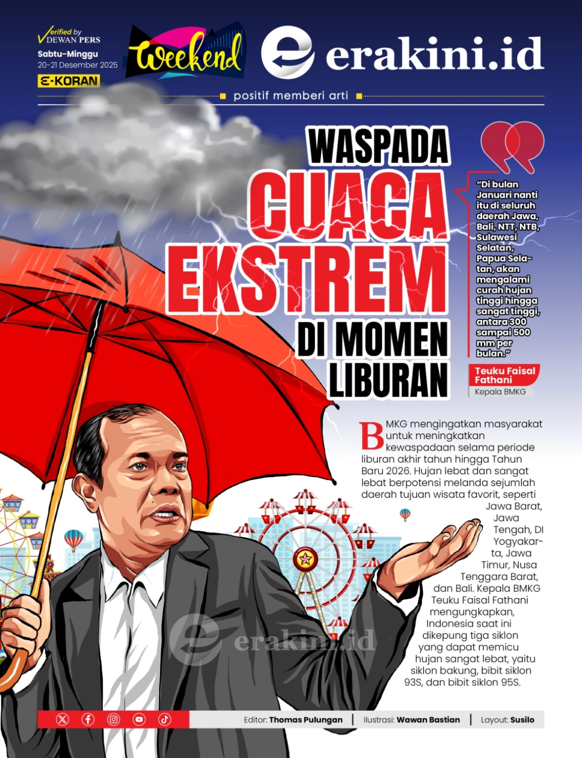 Waspada Cuaca Ekstrem di Momen Liburan