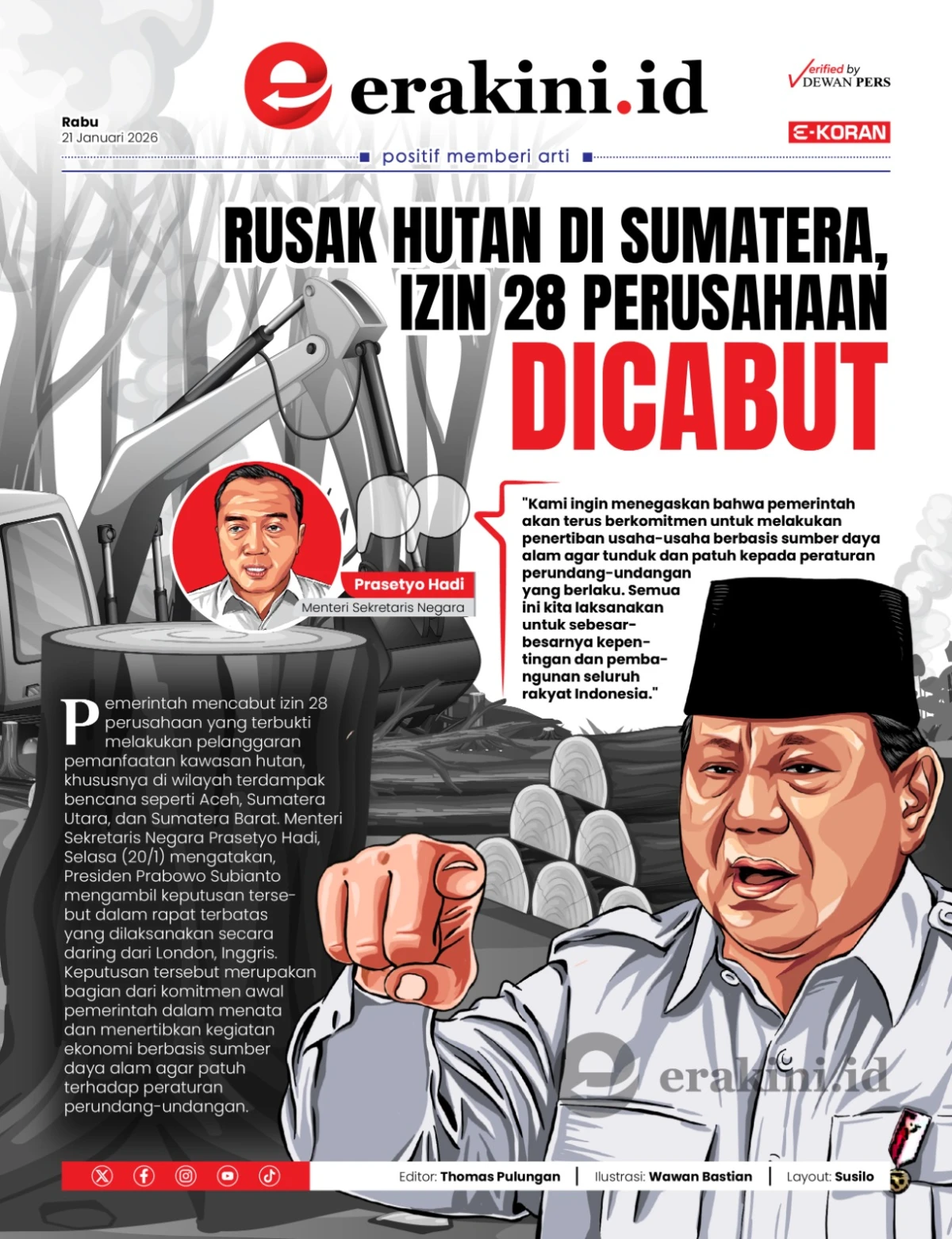 Rusak Hutan di Sumatera, Izin 28 Perusahaan Dicabut