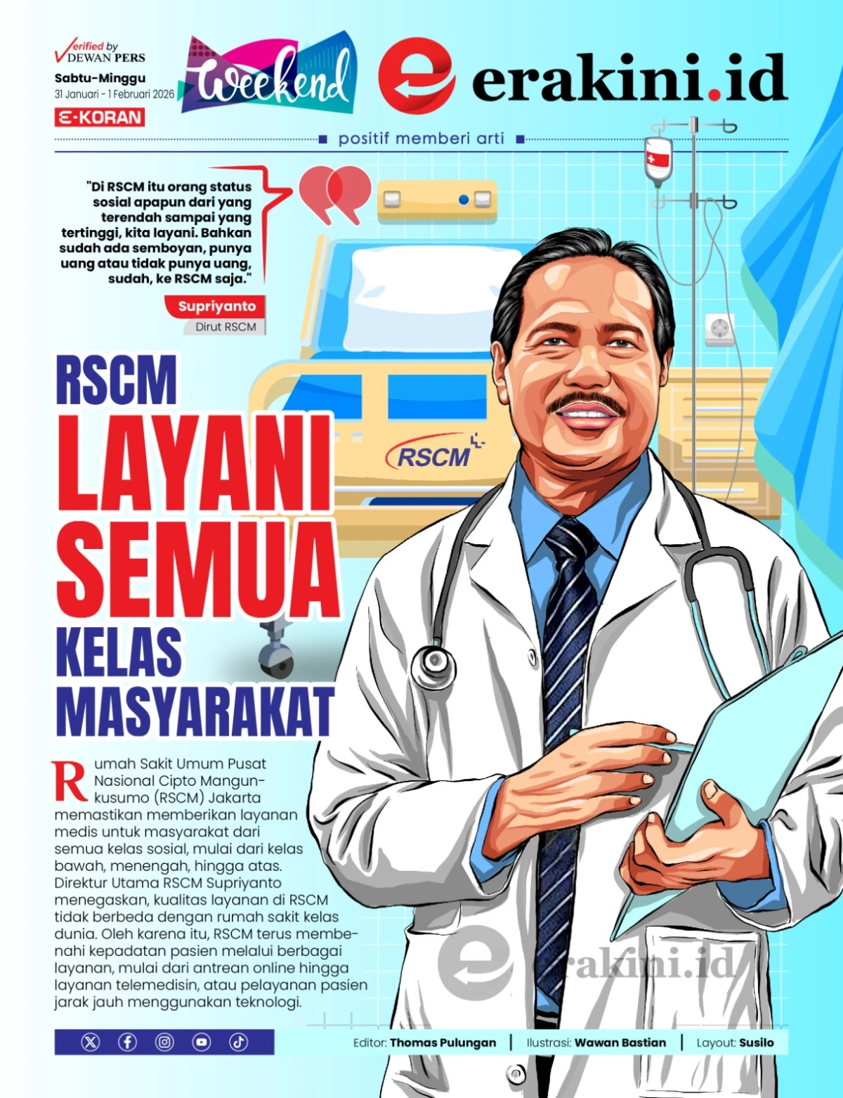 RSCM Layani Semua Kelas Masyarakat