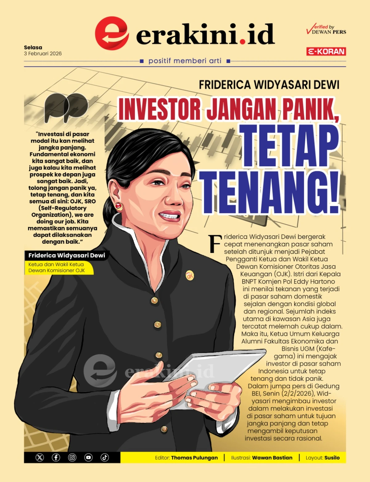 Friderica Widyasari Dewi: Investor Jangan Panik, Tetap Tenang!