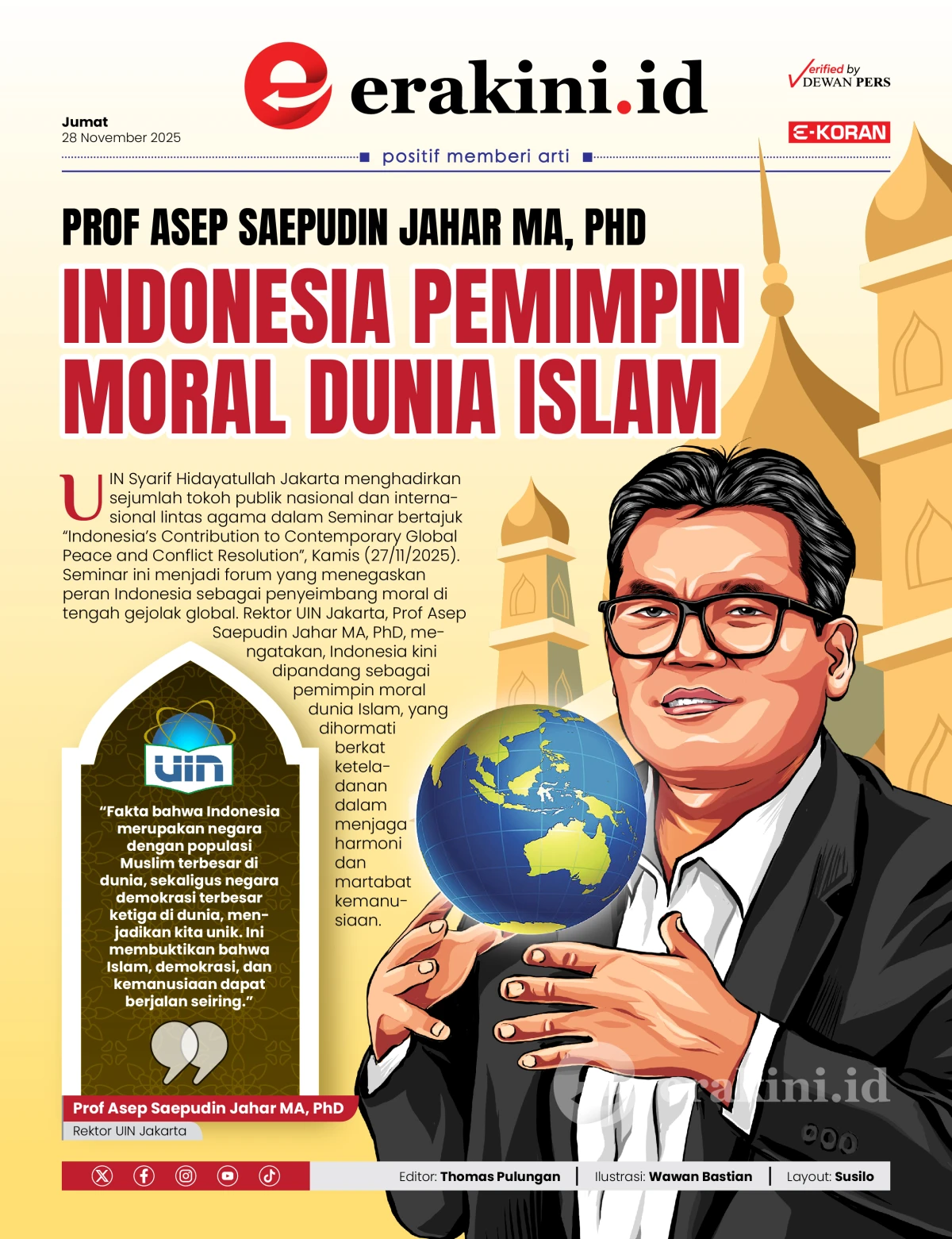 Prof Asep Saepudin Jahar MA, PhD: Indonesia Pemimpin Moral Dunia Islam
