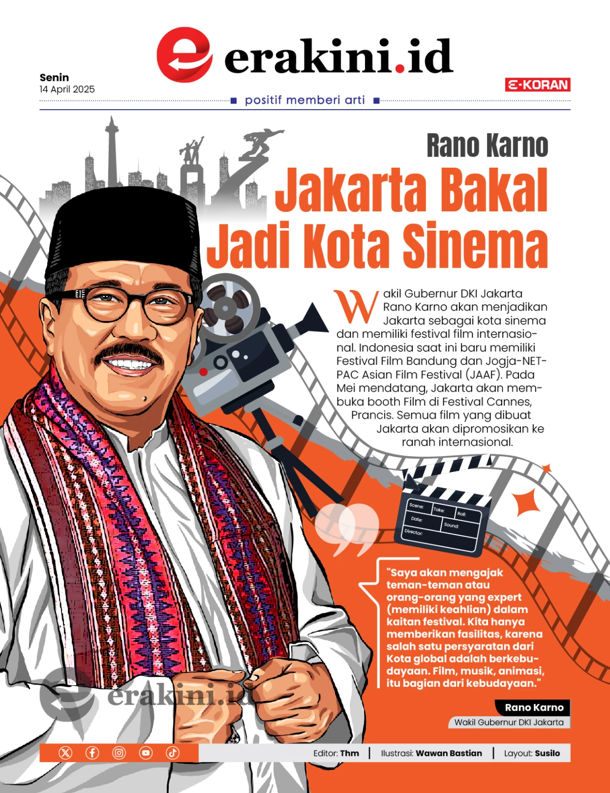Rano Karno: Jakarta Bakal Jadi Kota Sinema
