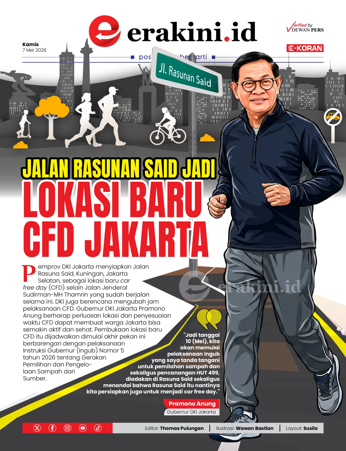 Jalan Rasuna Said Jadi Lokasi Baru CFD Jakarta
