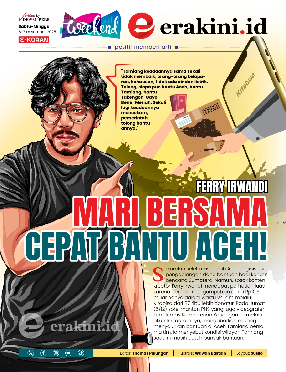 Ferry Irwandi: Mari Bersama Cepat Bantu Aceh!