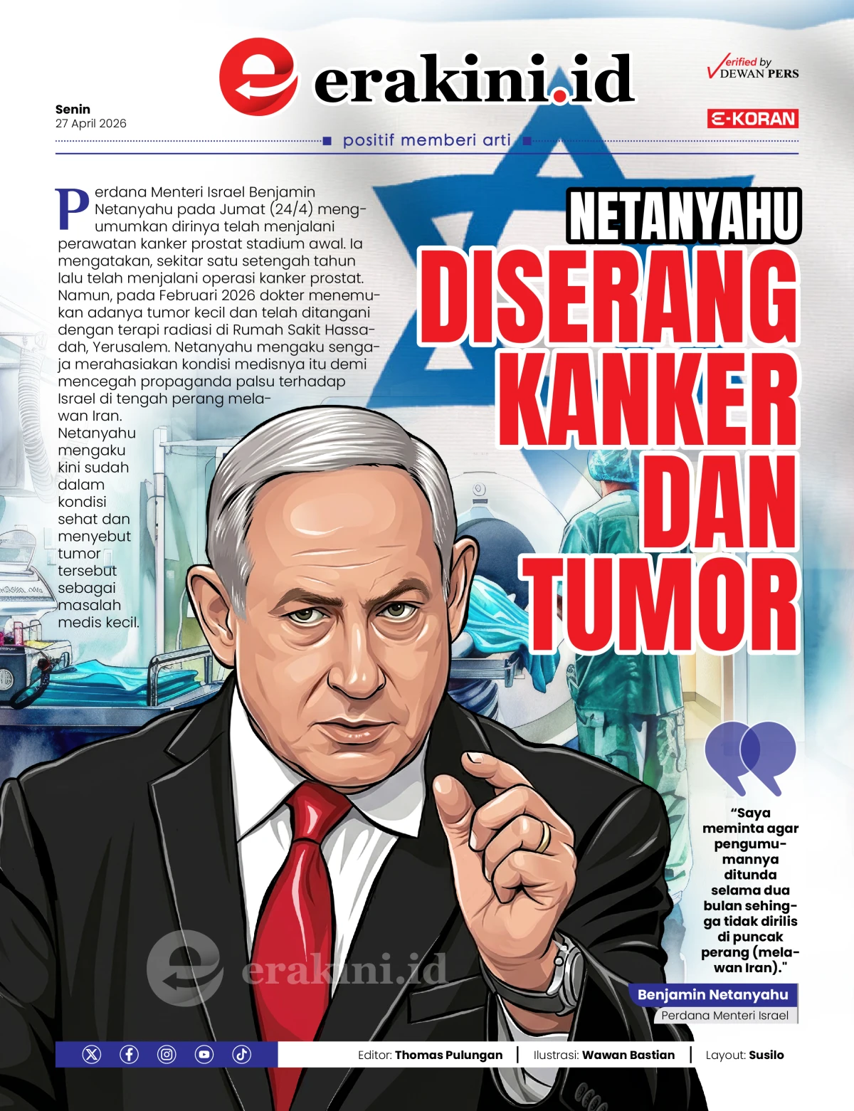 Netanyahu Diserang Kanker dan Tumor