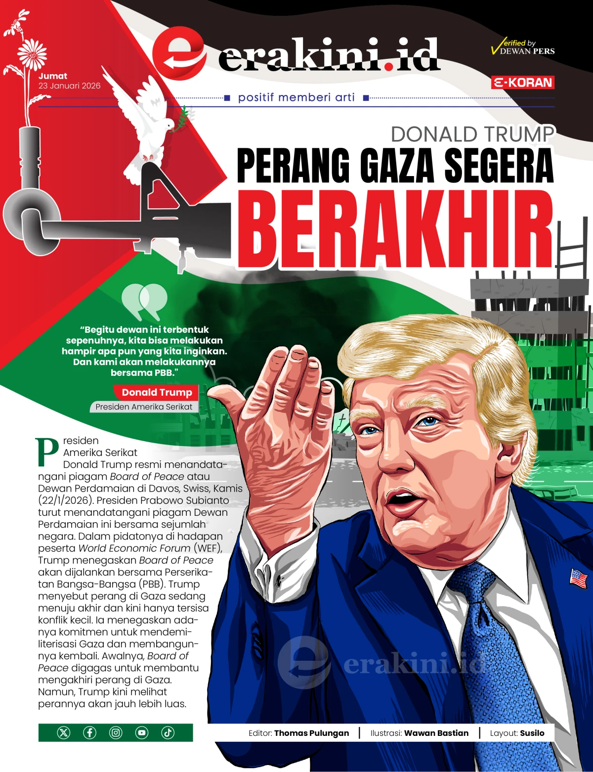 Donald Trump: Perang Gaza Segera Berakhir