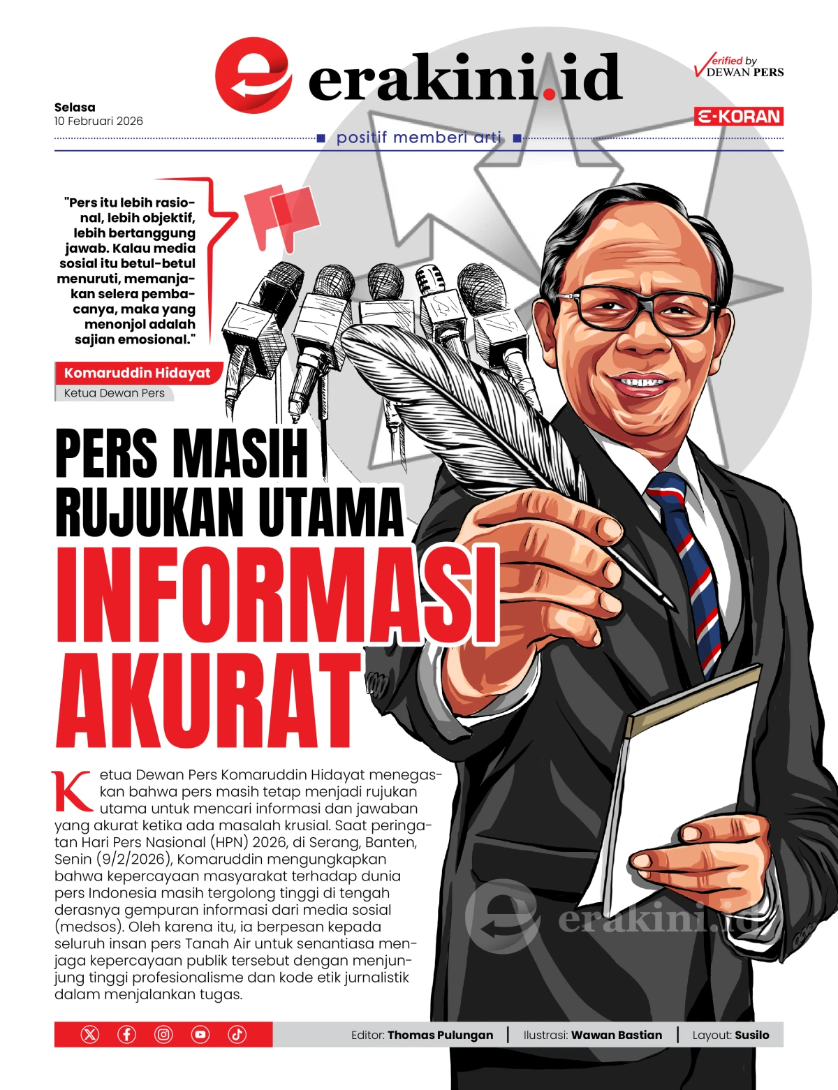 Pers Masih Rujukan Utama Informasi Akurat
