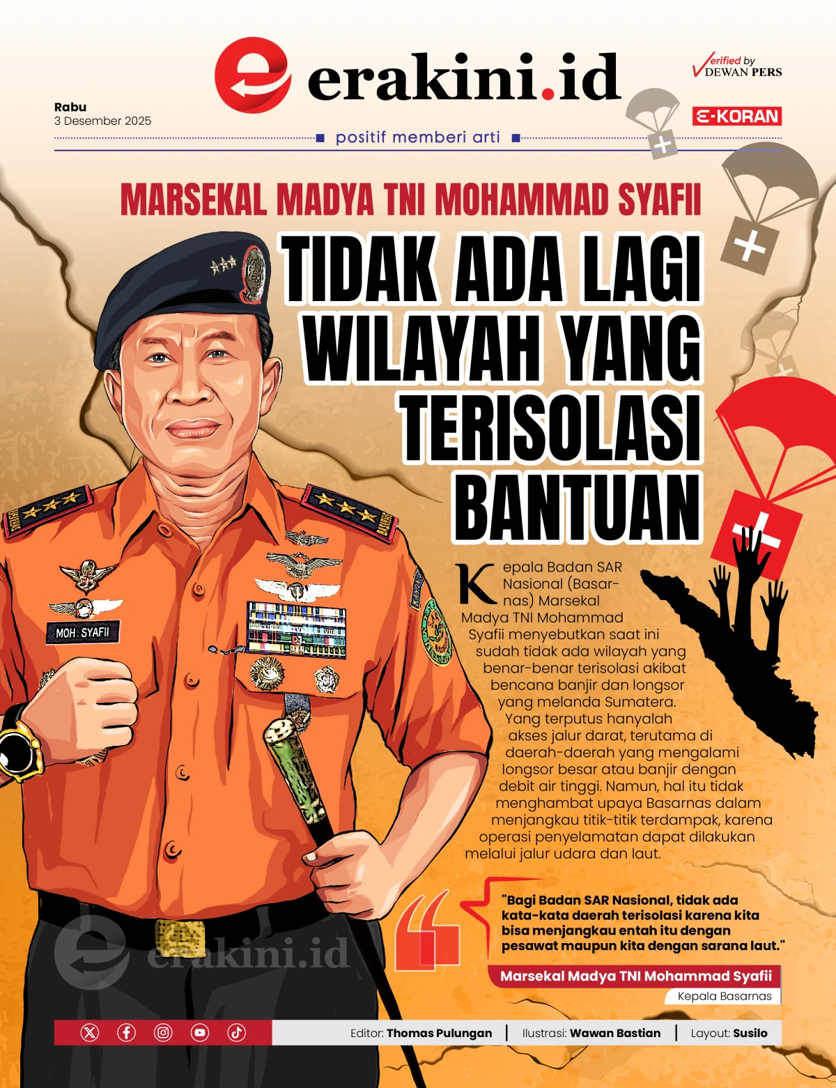 Marsekal Madya TNI Mohammad Syafii: Tidak Ada Lagi Wilayah yang Terisolasi Bantuan