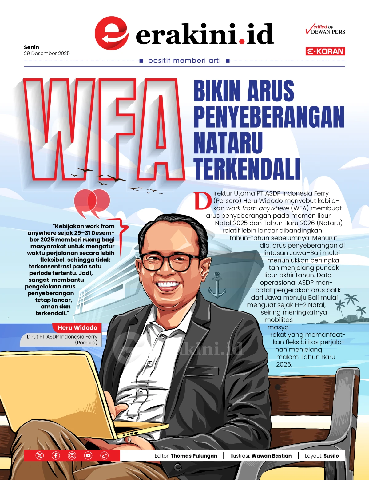 WFA Bikin Arus Penyeberangan Nataru Terkendali