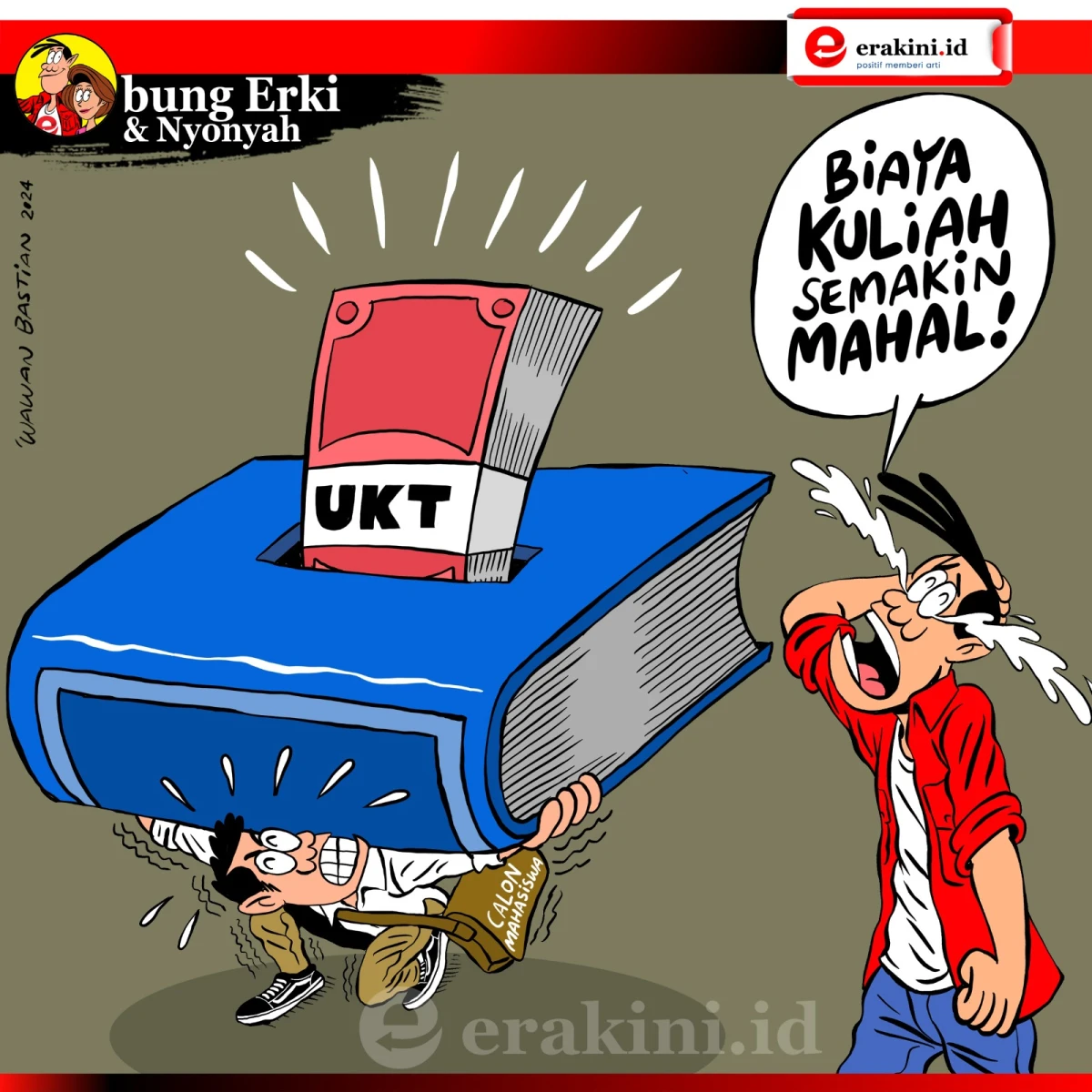 Bung Erki - biaya kuliah semakin mahal