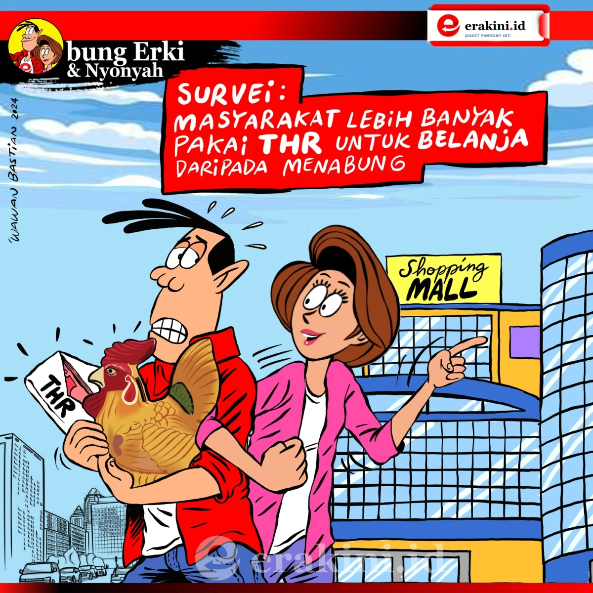 Bung Erki - kegunaan THR untuk belanja atau menabubg?