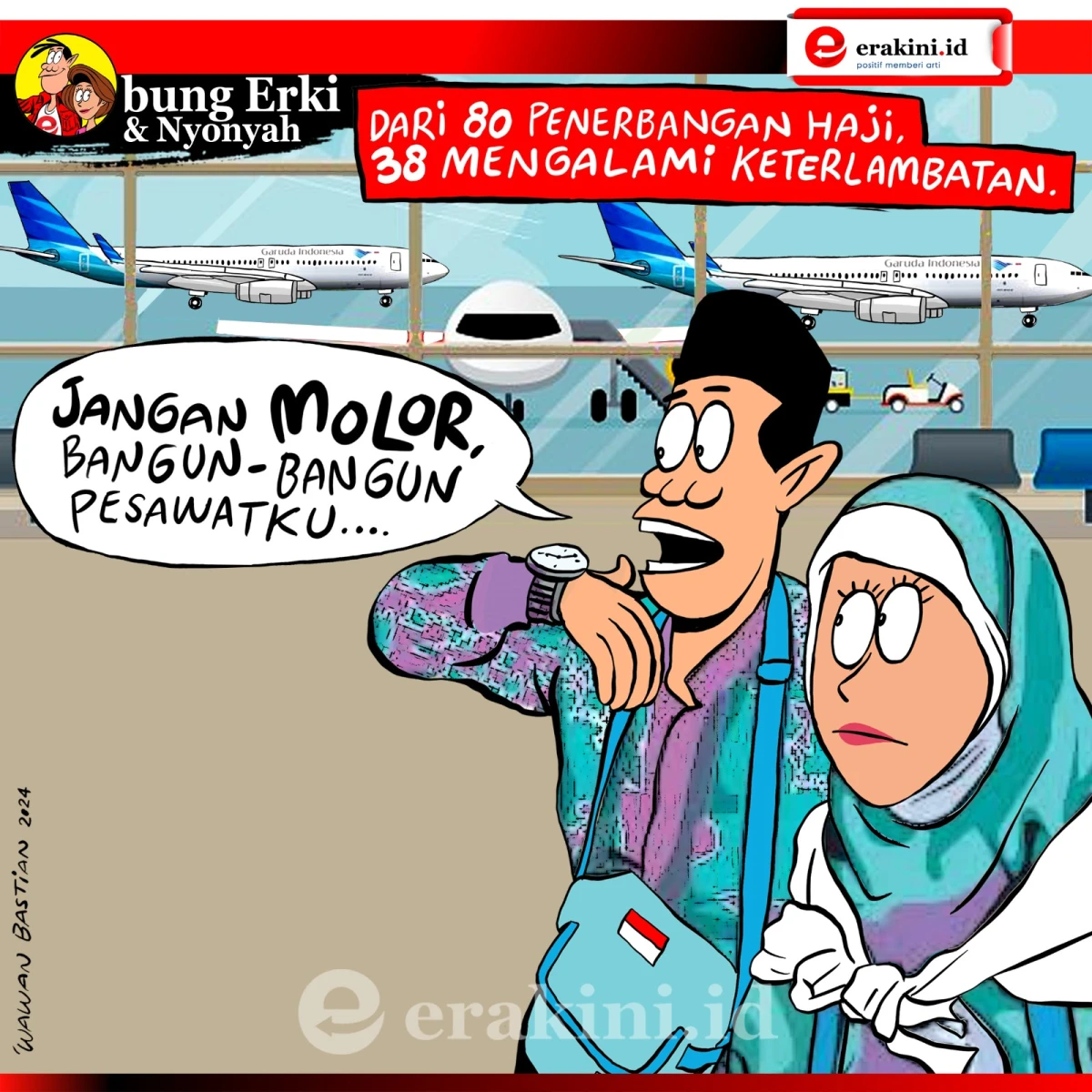 Bung Erki - Keterlambatan pesawat penerbangan haji 2024