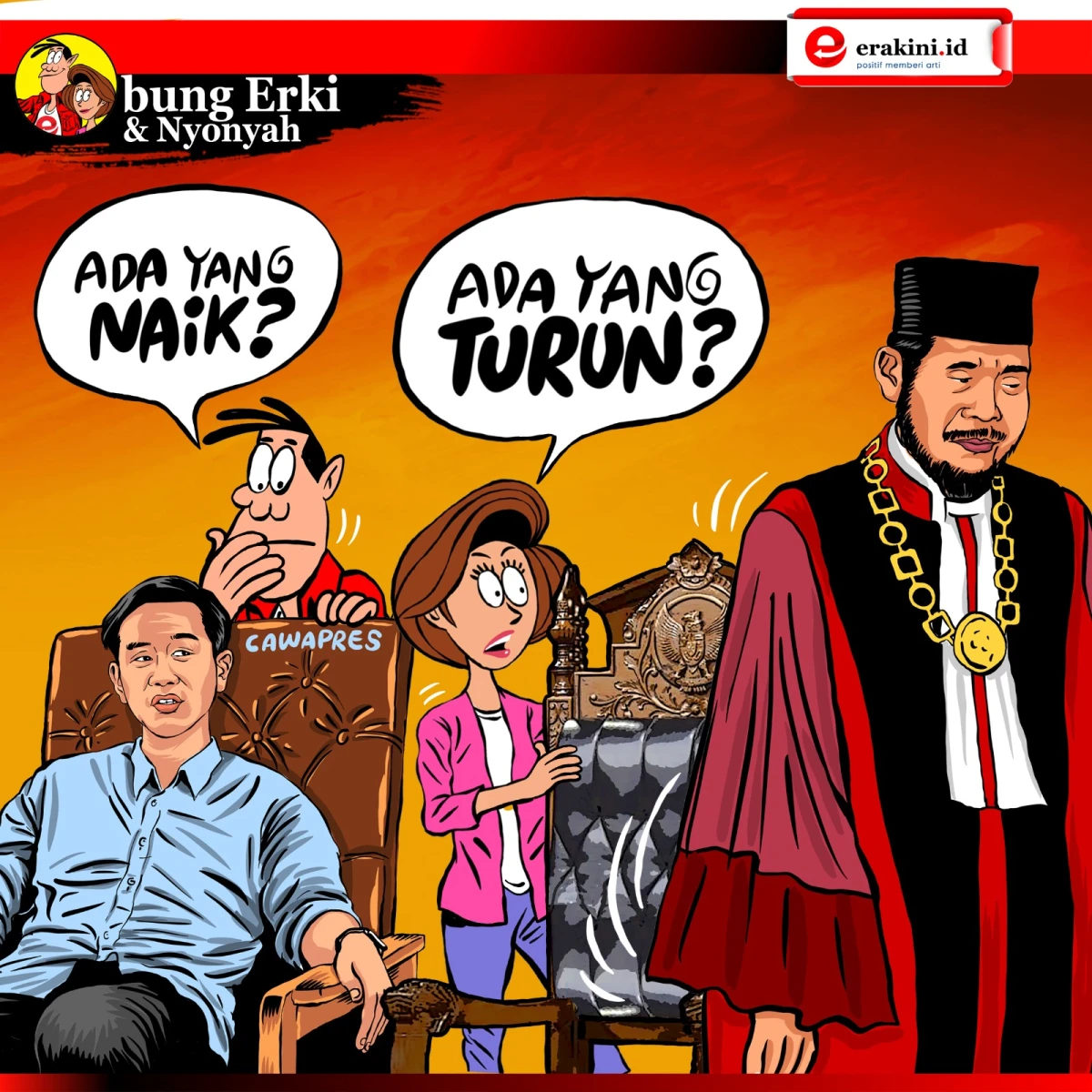 Bung Erki - ada yang naik dan ada yang turun