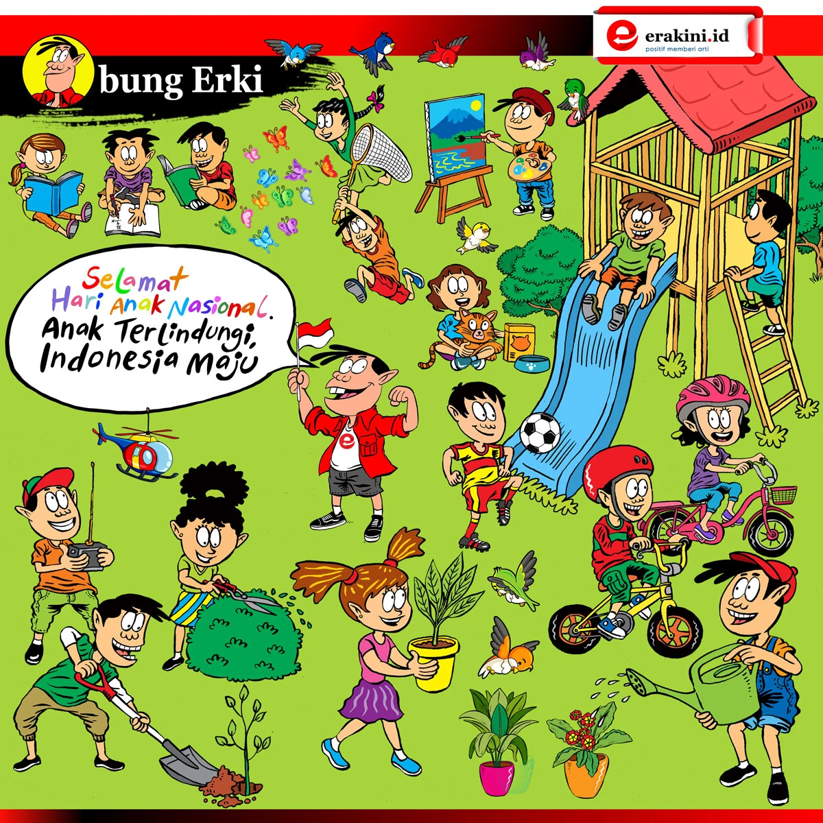 Bung Erki - Selamat Hari Anak Nasional
