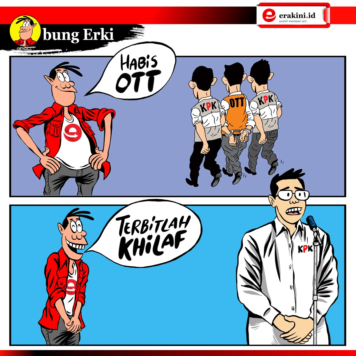 Bung Erki - OTT Khilaf