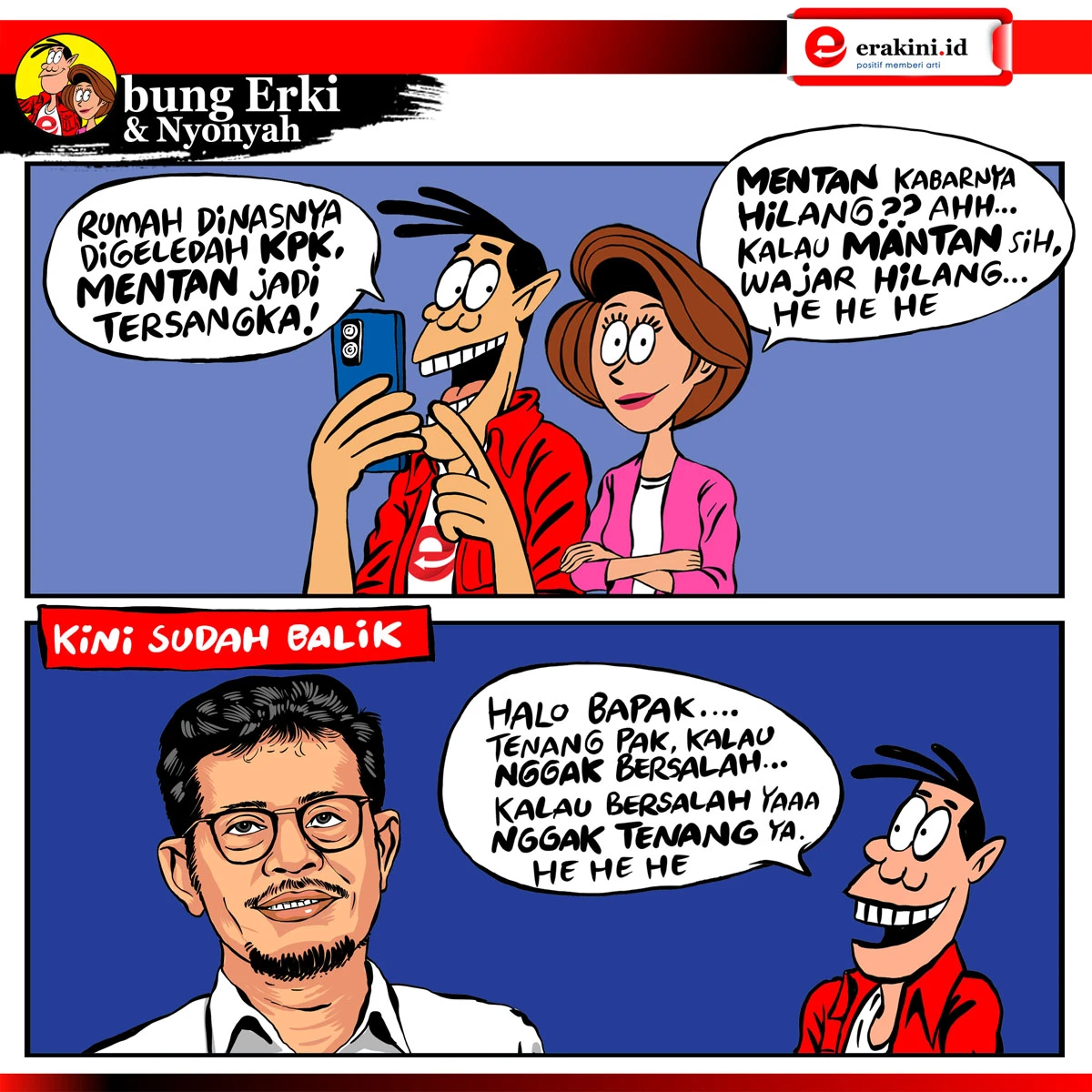 Bung Erki - Menghilang Sebentar