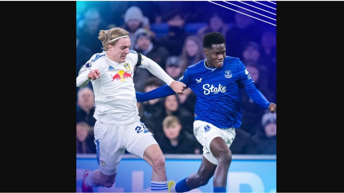 Liga Inggris: Everton Gagal Amankan 3 Poin, Leeds United Pulang dengan Hasil Imbang