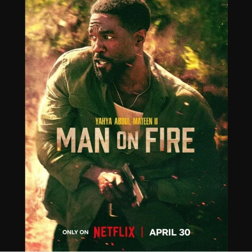 Film Serial ‘Man on Fire’ Bakal Tayang Perdana 30 April 2026 di Netflix, Ini Sinopsisnya!