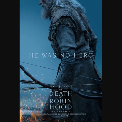 Gelap, Suram dan Mematikan! Film ‘The Death of Robin Hood’ Tampilkan Sisi Brutal Sang Legenda