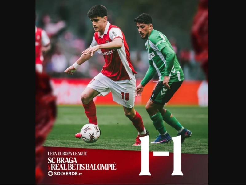 Duel Sengit di Portugal! Braga Ditahan Betis 1-1, Tiket Semifinal Masih Terbuka