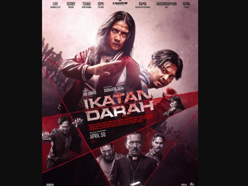 Penuh Aksi dan Emosi, Film ‘Ikatan Darah’ Produksi Uwais Pictures Siap Tayang di Bioskop 30 April 2026