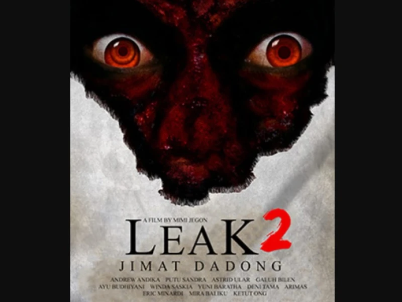 Tayang di Bioskop Mulai Hari Ini, Film ‘Leak 2: Jimat Dadong’ Bawa Teror Baru dari Bali