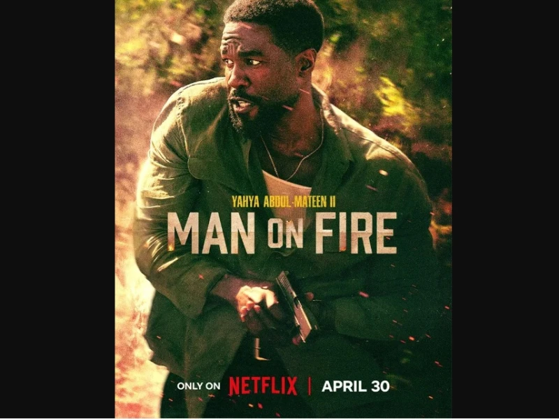 Film Serial ‘Man on Fire’ Bakal Tayang Perdana 30 April 2026 di Netflix, Ini Sinopsisnya!