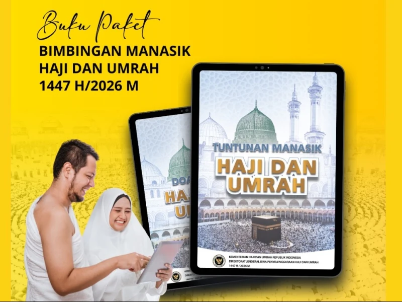 Panduan Lengkap Jemaah, Kemenhaj Rilis Buku Manasik Haji dan Umrah